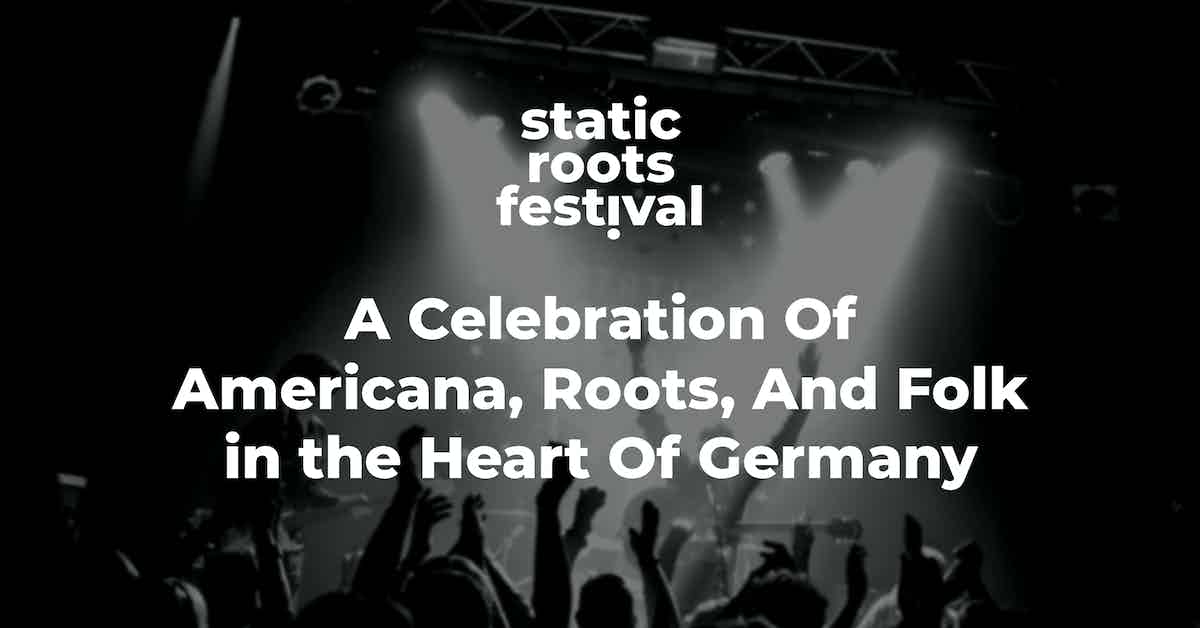 static-roots-festival-2023-a-celebration-of-americana-roots-and-folk