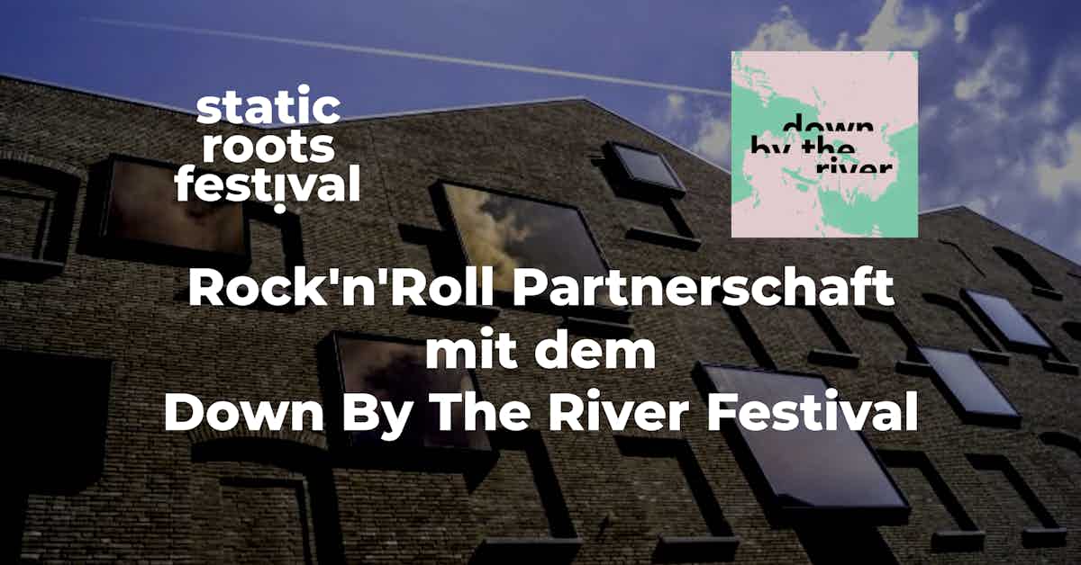 static-roots-festival-partnerschaft-down-by-the-river-venlo