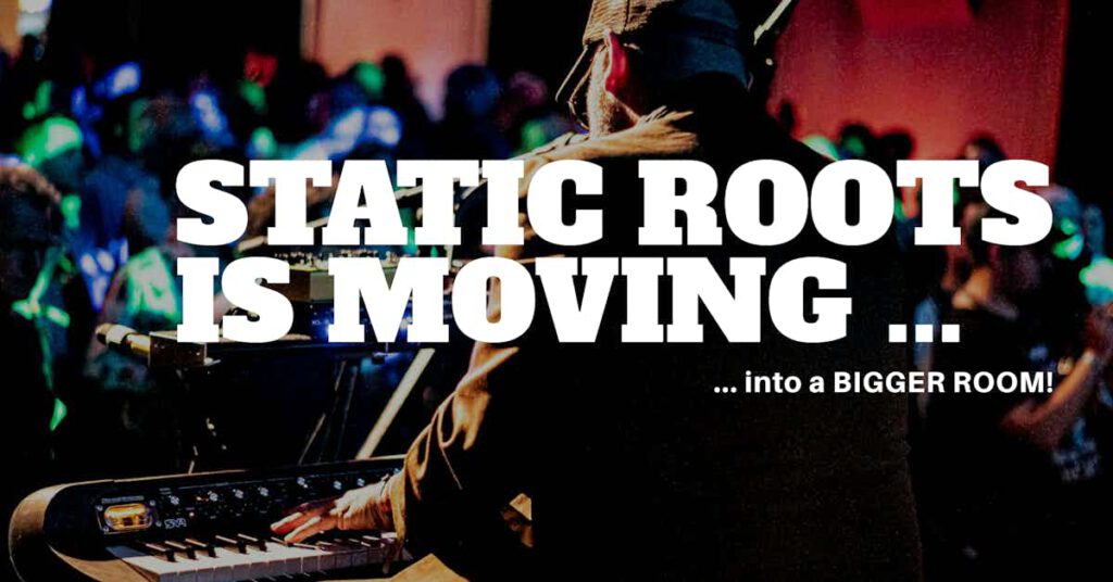 static roots festival 2025 is moving ... into a bigger room